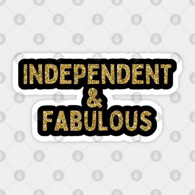 Independent & Fabulous, Singles Awareness Day Sticker by DivShot 